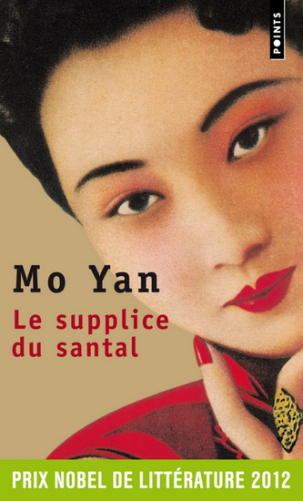 Le Supplice du santal - MO YAN