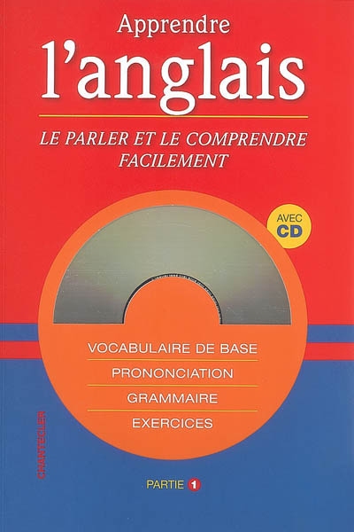 Collectif Apprendre L 39 Anglais 01 Apprentissage Des Langues Livres Renaud Bray Com Livres Cadeaux Jeux