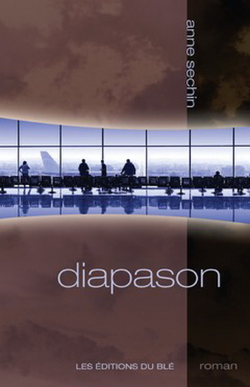 Diapason - ANNE SECHIN