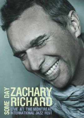 Zachary Richard: Some day-Live at the Mo - RICHARD ZACHARY