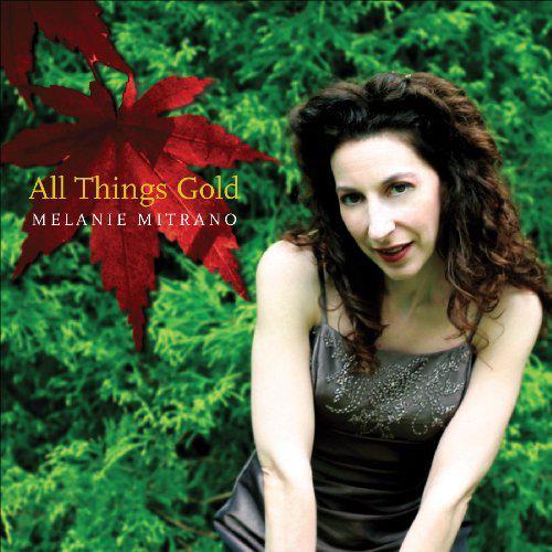 All Things Gold - MITRANO MELANIE