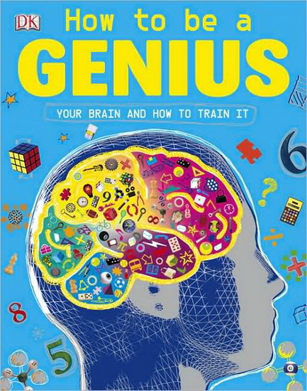 This incredible book tHow to be a genius - COLLECTIF