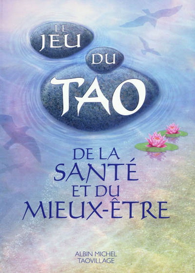 Jeu du Tao de la santé et du mieux-être - PATRICE LEVALLOIS