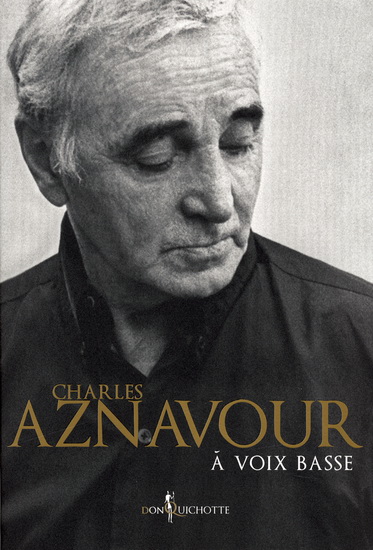 A voix basse - CHARLES AZNAVOUR