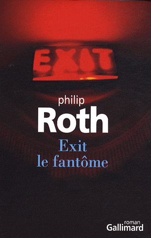 Exit le fantôme - PHILIP ROTH