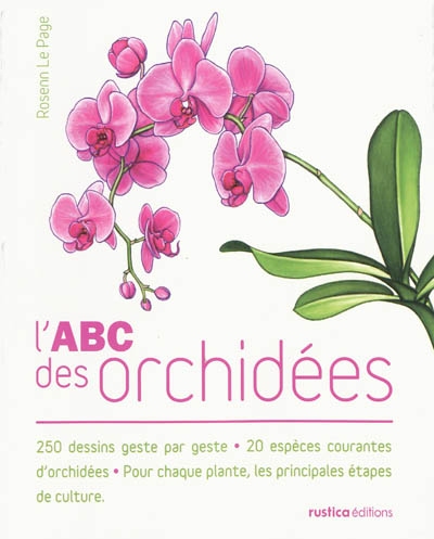 L&#39;Abc des orchidées - ROSENN LE PAGE