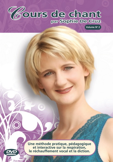 Sophie De Cruz: Cours de chant, v.2 - DE CRUZ SOPHIE