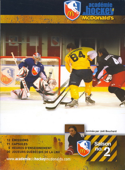 Académie de hockey McDonald&#39;s (Saison 2) - ACADEMIE DE HOCKEY MCDONALD'S