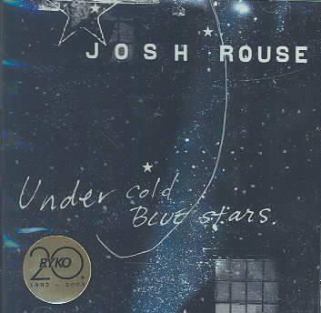 Under Cold Blue Stars - ROUSE JOSH