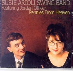 Pennies From Heaven - SUSIE ARIOLI BAND