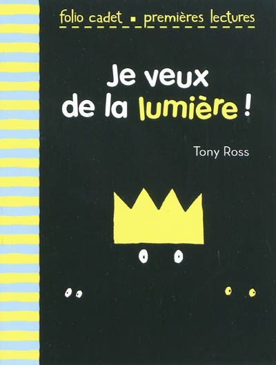 Je veux de la lumière! - TONY ROSS