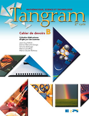 Tangram 2e cycle: math. cahier devoirs B - COLLECTIF