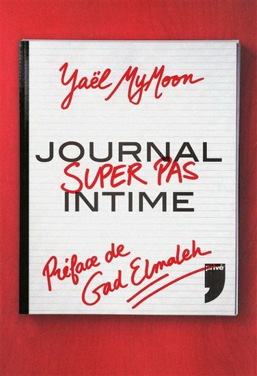 Journal super pas intime - YAEL MYMOON
