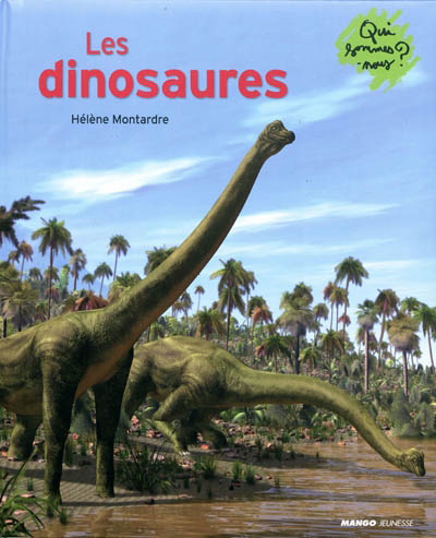 Les Dinosaures - HÉLENE MONTARDRE