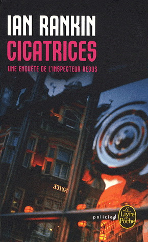 Cicatrices - IAN RANKIN