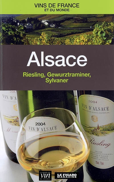 Alsace: Riesling/Gewurztraminer/Sylvaner - COLLECTIF