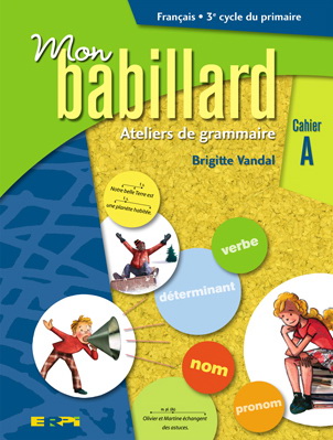 Mon babillard ateliers gramm. A 5e année - BRIGITTE VANDAL