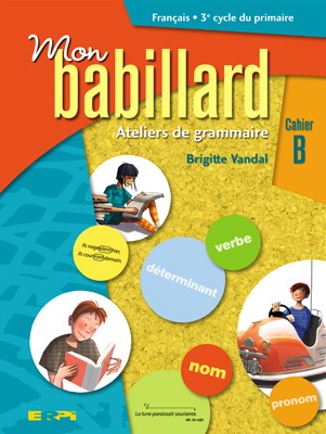 Mon babillard ateliers gramm. B 6e année - BRIGITTE VANDAL