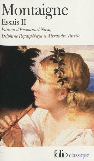Essais T.02 Montaigne N. éd. - MONTAIGNE