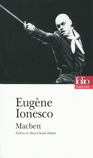 Macbett - EUGENE IONESCO