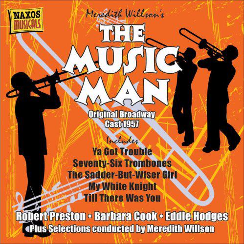 The Music Man - WILLSON MEREDITH