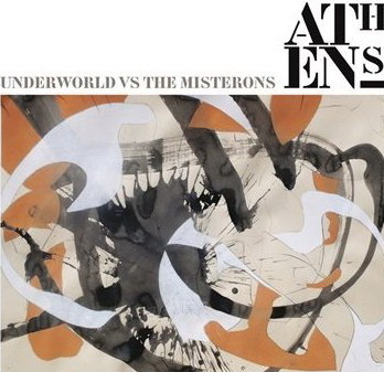 Athens - UNDERWORLD VS. THE MISTERONS