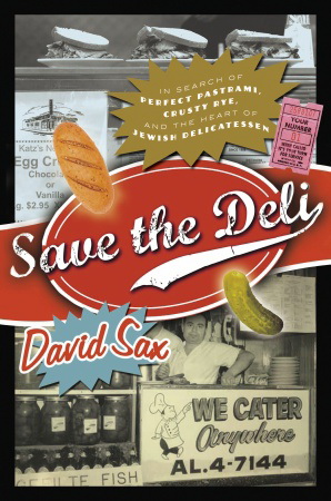 Save the Deli - DAVID SAX