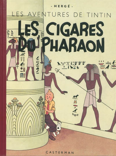 Les Cigares du Pharaon Fac-Similé N/B - HERGÉ