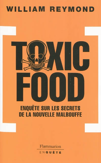 Toxic food - WILLIAM REYMOND