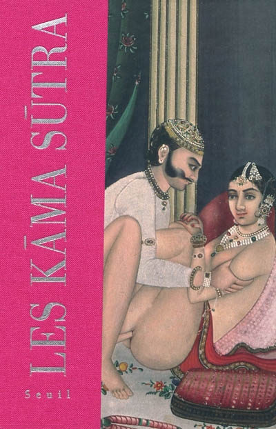 Les Kâma-sûtra - VATSYAYANA