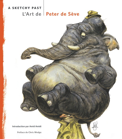 A Sketchy Past : l&#39;art de Peter de Sève - PIERRE DE SEVE