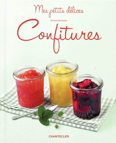 Confitures - CHRISTA SCHMEDES