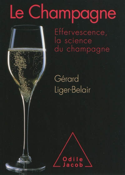 Le Champagne - GÉRARD LIGER-BELAIR