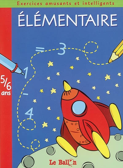 Exercices intell. 5-6 ans - COLLECTIF