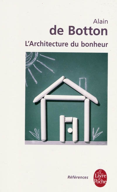 L&#39;Architecture du bonheur - ALAIN DE BOTTON