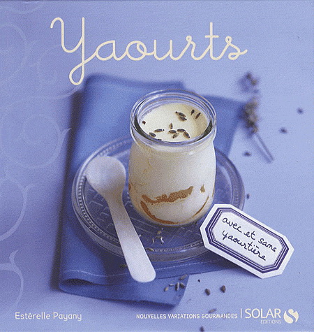 Yaourts - ESTERELLE PAYANI