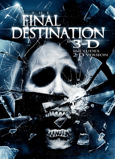 The Final destination in 3-D - ELLIS DAVID R.