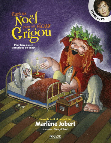 Curieux Noël pour un vieux grigou - MARLENE JOBERT