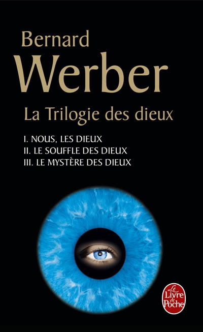 La Trilogie des dieux Cof. - BERNARD WERBER
