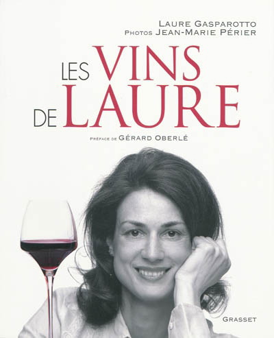 Les Vins de Laure - LAURE GASPAROTTO