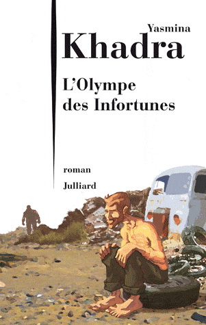 L'Olympe des infortunes - YASMINA KHADRA