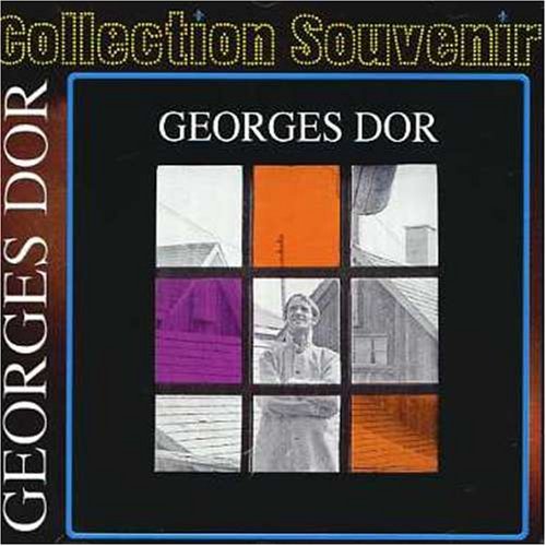 Georges Dor - DOR GEORGES