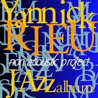 Non Acoustic Project - RIEU YANNICK