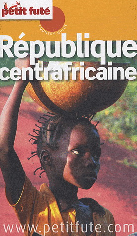 République centrafricaine 2010 - DOMINIQUE AUZIAS - JEAN-PAUL LABOURDETTE