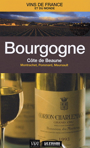 Bourgogne: Côte de Beaune - COLLECTIF