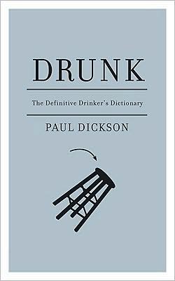 Drunk - PAUL DICKSON