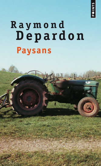 Paysans - RAYMOND DEPARDON