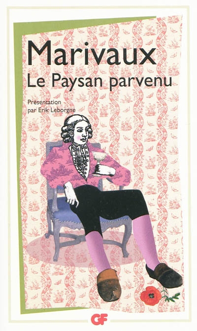Le Paysan parvenu N. éd. - PIERRE DE MARIVAUX