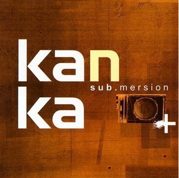 Submersion - Kanka