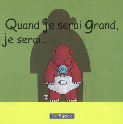 Quand je serai grand, je serai... - SYLVAIN DIEZ